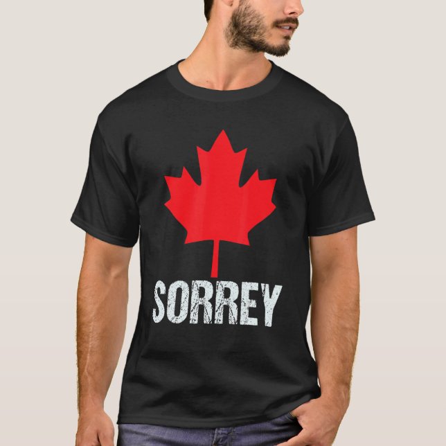 Sorrey Canadian Maple Löv Ledsen Lycklig Canada Da T Shirt (Framsida)