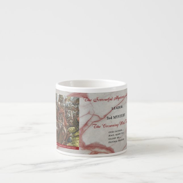 Sorrowful Rosary Mysteries Item #3: Crowning Espressomugg (Framsidan)