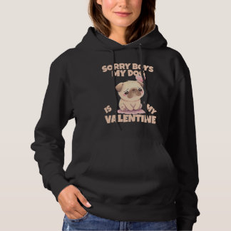 Sorry Boys My Dog Is My Valentine Dog  5 T Shirt
