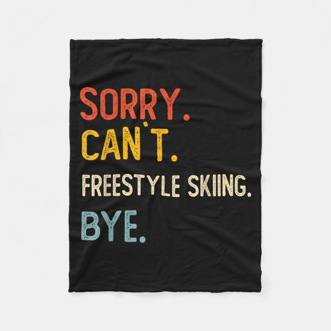 Sorry can't freestyle skiing bye shirts freestyle fleecefilt (Framsidan)