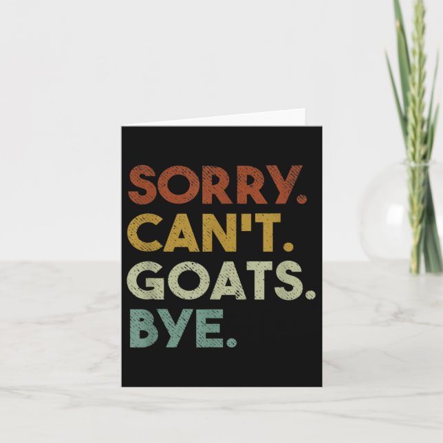 Sorry Can't Goats Bye Funny Goats  Kort (Framsida)