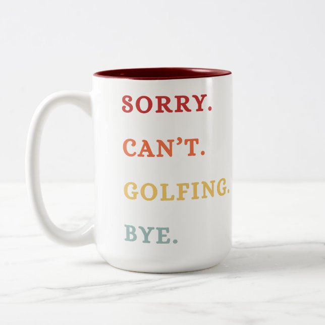 Sorry. Can't. Golfing. Bye. -  Cool Retro Golfer  Två-Tonad Mugg (Vänster)
