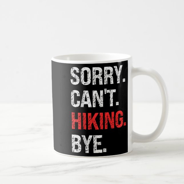 Sorry Can't Hiking Bye Retro Hiking Lovers  Kaffemugg (Höger)