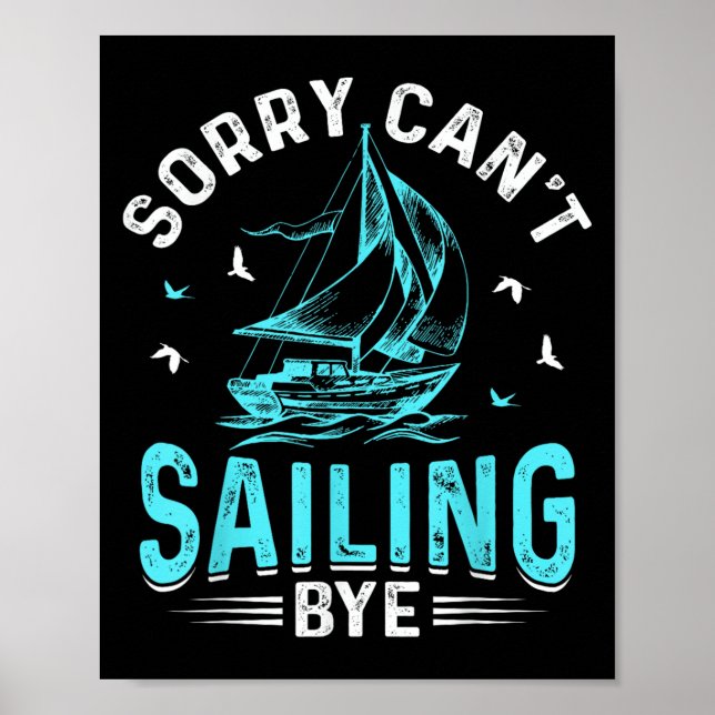 Sorry Can't, Sailing Bye  Poster (Framsidan)