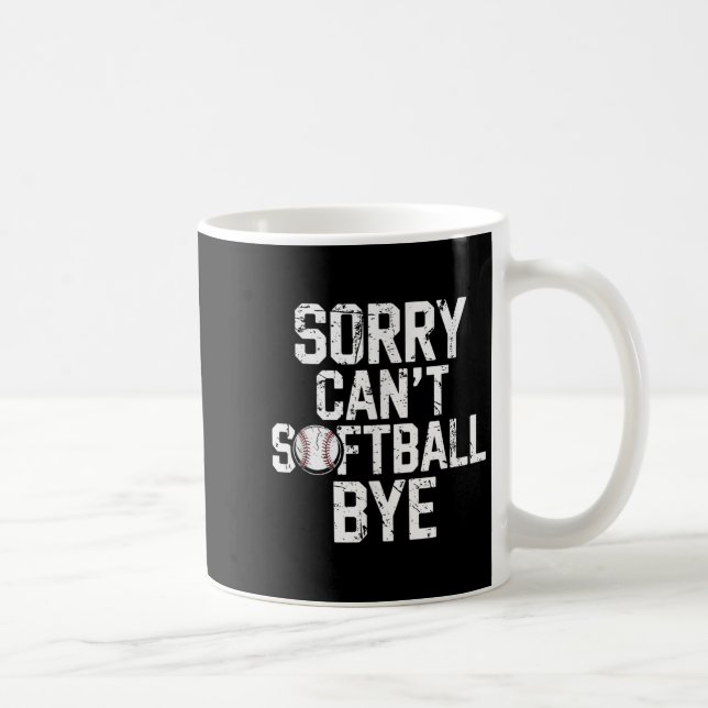 Sorry Can't Softball Bye Softball Player Girls  Kaffemugg (Höger)