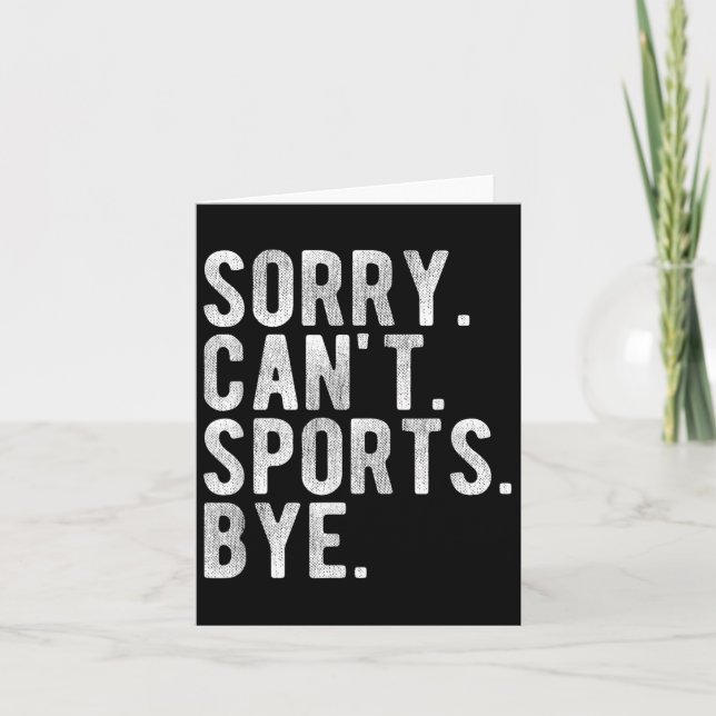 Sorry Can't Srts Bye  Kort (Framsida)