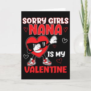 Sorry Flickor Mormor Är Min Valentin Småbarnsvalen Kort