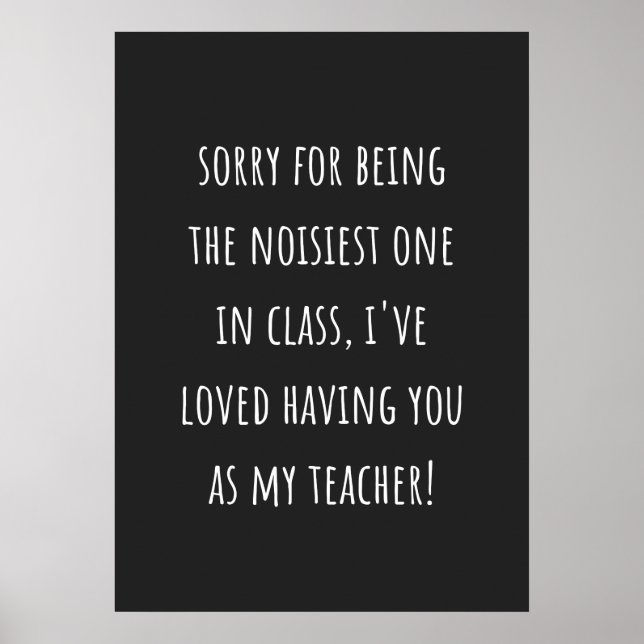 sorry for being the noisiest one in class poster (Framsidan)