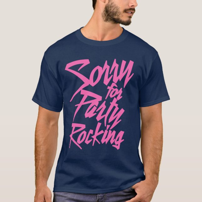 Sorry For Party Rocking Pink retro T Shirt (Framsida)