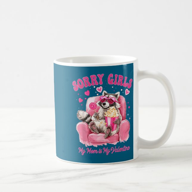 Sorry Girls Mom Is My Valentine Boys Funny Valenti Kaffemugg (Höger)