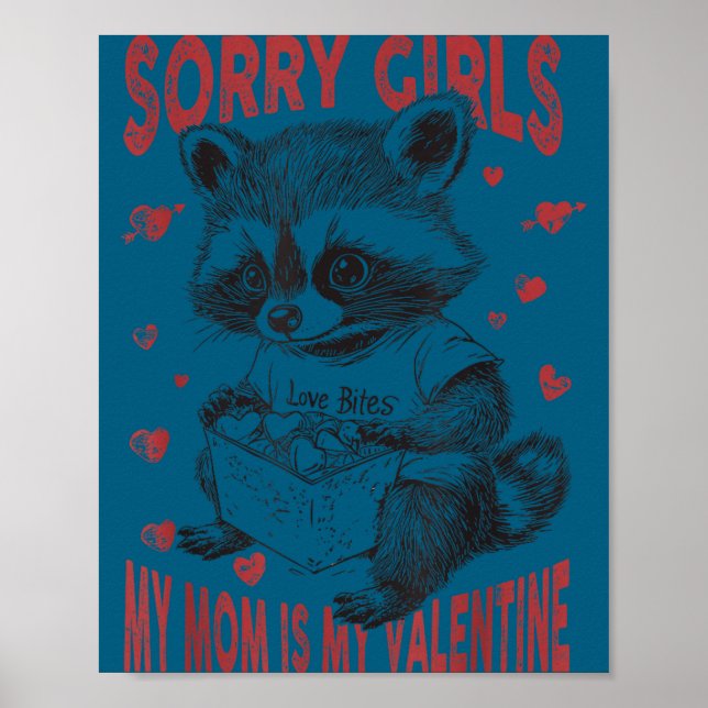 Sorry Girls Mom Is My Valentine Boys Funny Valenti Poster (Framsidan)
