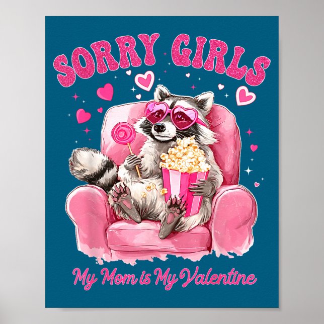 Sorry Girls Mom Is My Valentine Boys Funny Valenti Poster (Framsidan)