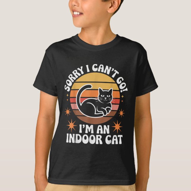 Sorry I Can't Go I'm An Indoor Cat Tee  (Framsida)