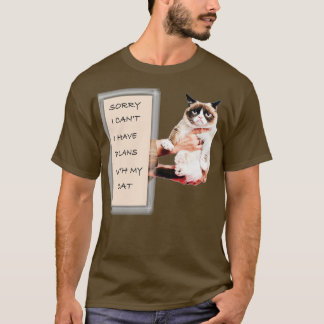 Sorry I can't I have plans with my Cat Funny cat L T Shirt