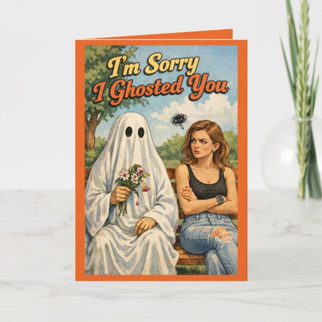 Sorry I Ghosted You Funny Apology Card-Personalize Kort (Framsida)