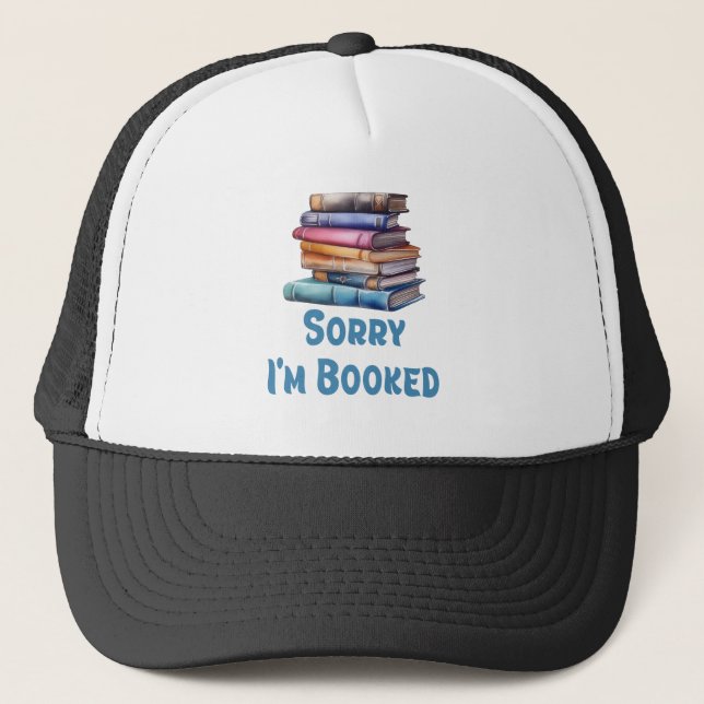 Sorry I’m Booked - Bookworm Humor Keps (Framsida)
