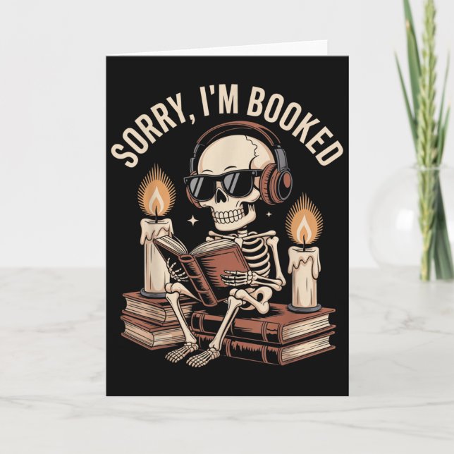 Sorry Im Booked Funny Halloween Skeleton Reading  Kort (Framsida)