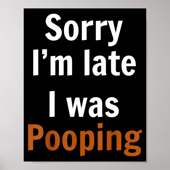 Sorry I'm Late I Was Ong  Poster (Framsidan)