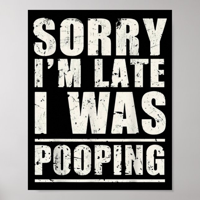 Sorry I'm Late I Was Ong  Poster (Framsidan)