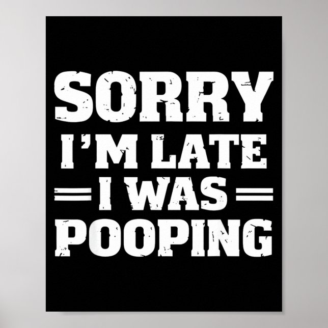 Sorry I'm Late I Was Ong  Poster (Framsidan)