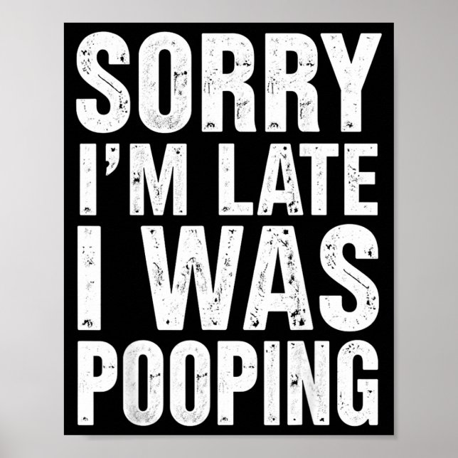 Sorry I'm Late I Was Ong  Poster (Framsidan)