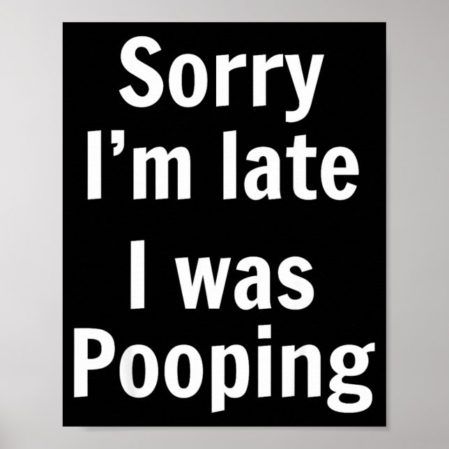 Sorry I'm Late I Was Ong  Poster (Framsidan)