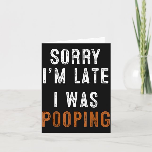 Sorry I'm Late I Was Ong Retro Funny Saying Humor  Kort (Framsida)