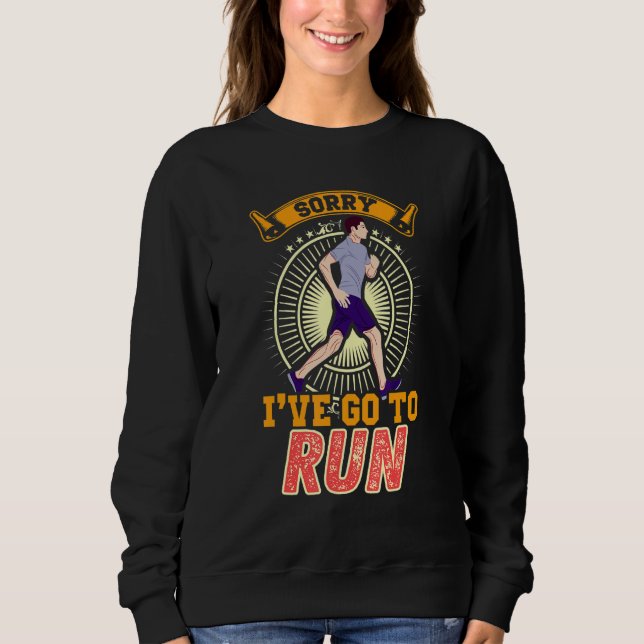 Sorry I've Go to Run T Shirt (Framsida)
