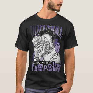 Sorry, jag har varit Trappin Streetwear Grafisk T- T Shirt