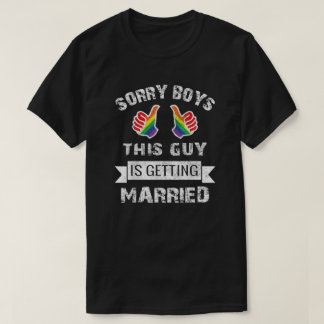 Sorry Killar - Han är inte på marknaden Pride T Shirt