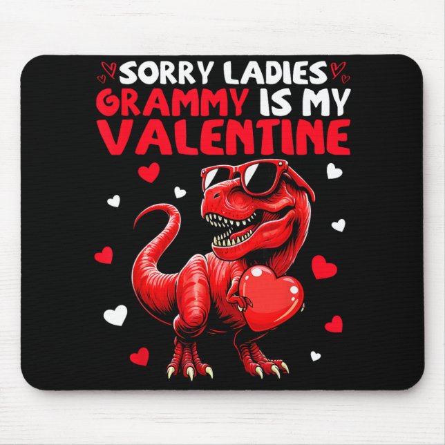 Sorry Ladies Grammy är min valentinodinosaurie Hol Musmatta (Framsidan)
