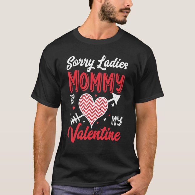 Sorry Ladies Mommy Is My Valentine Buffalo Plaid H T Shirt (Framsida)