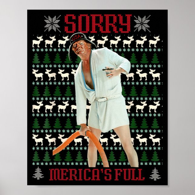 Sorry Mericas Full Funny Trump Christmas Ugly  Poster (Framsidan)