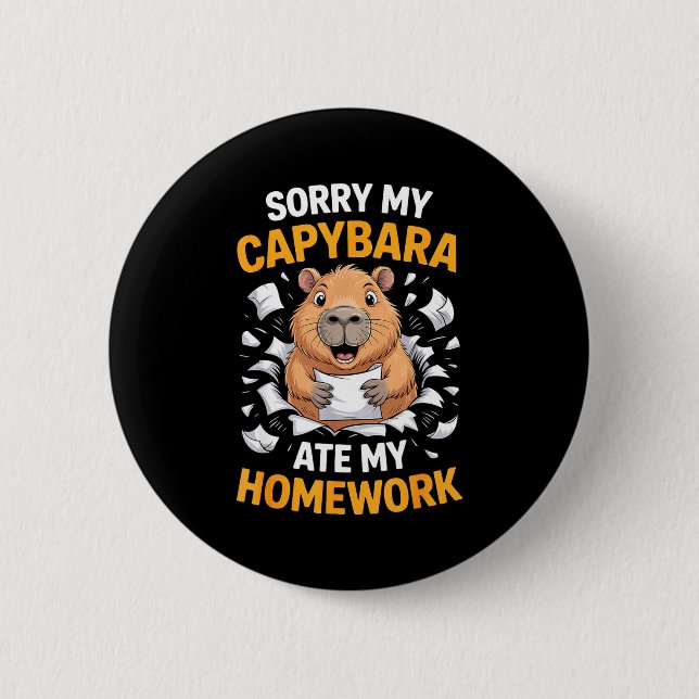 Sorry My Capybara Ate My Homework Funny Rodent  Knapp (Framsida)