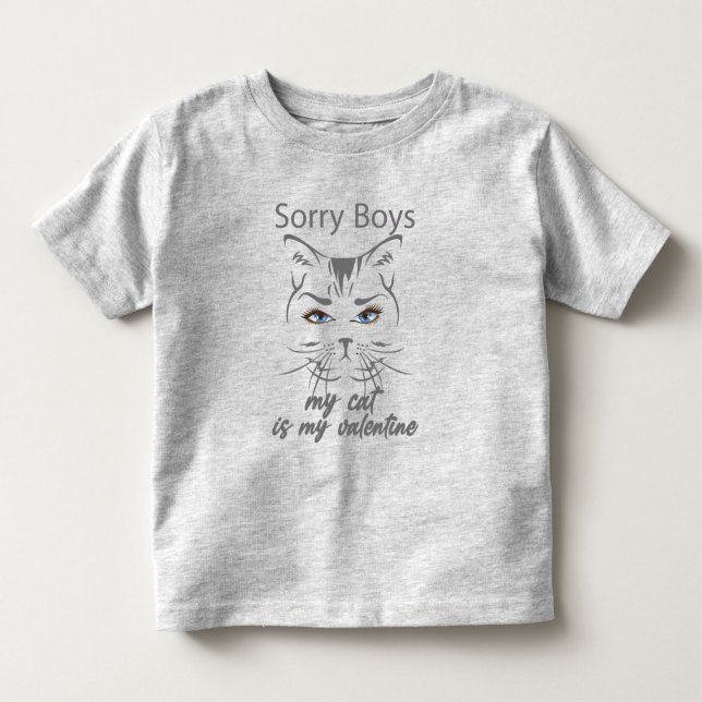 sorry pojkar min katt är min valentin t shirt (Framsida)