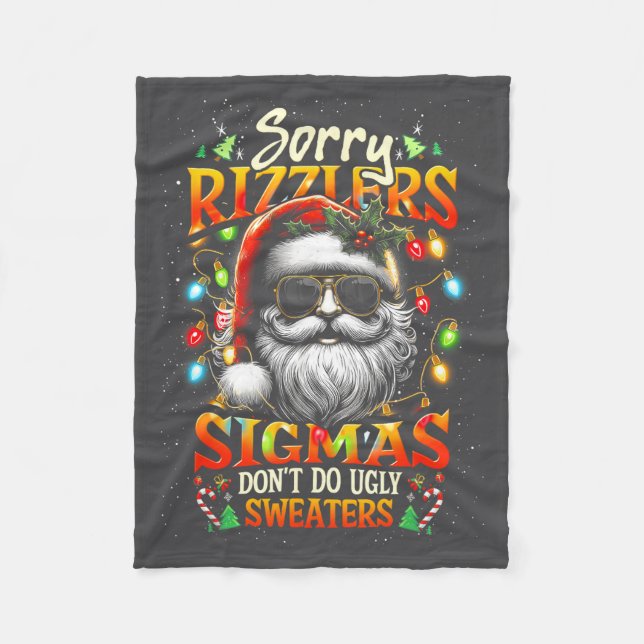 Sorry Rizzlers Sigmas Don't Do Ugly Sweaters Santa Fleecefilt (Framsidan)