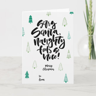 Sorry Santa... Helgkort