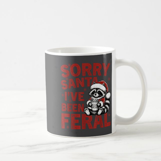 Sorry Santa I've Been Feral Fuuny Christmas Mens W Kaffemugg (Höger)