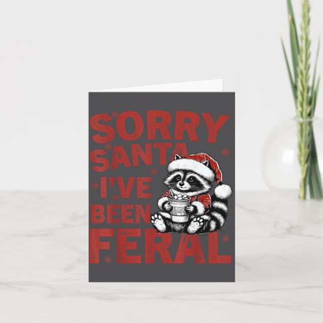 Sorry Santa I've Been Feral Fuuny Christmas Mens W Kort (Framsida)