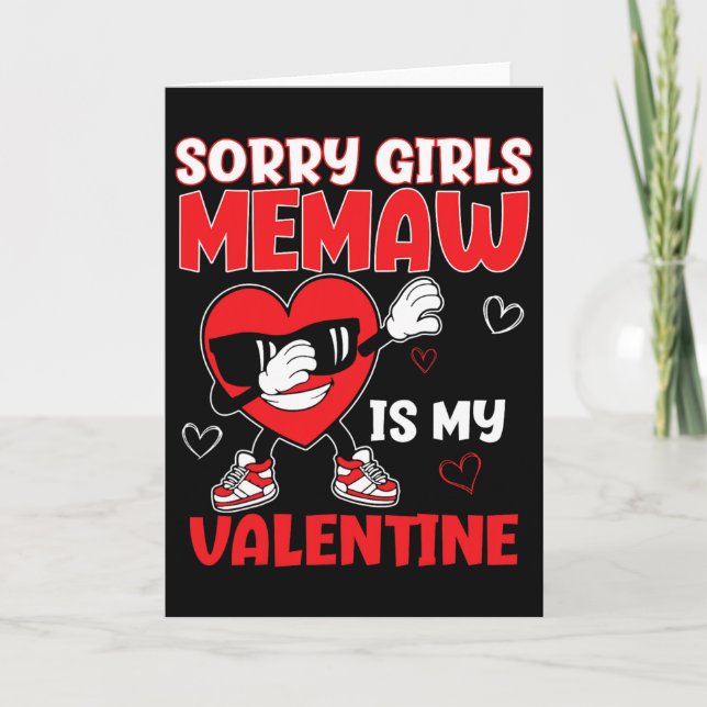 Sorry tjejer Memaw är min valentin bebis valentin Kort (Framsida)