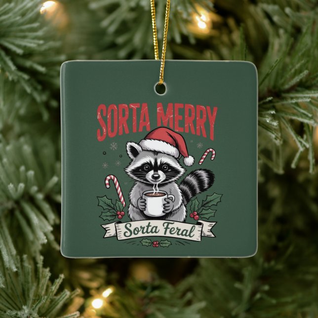 Sorta Merry Sorta Feral Christmas Raccoon Xmas Julgransprydnad Keramik (Träd)