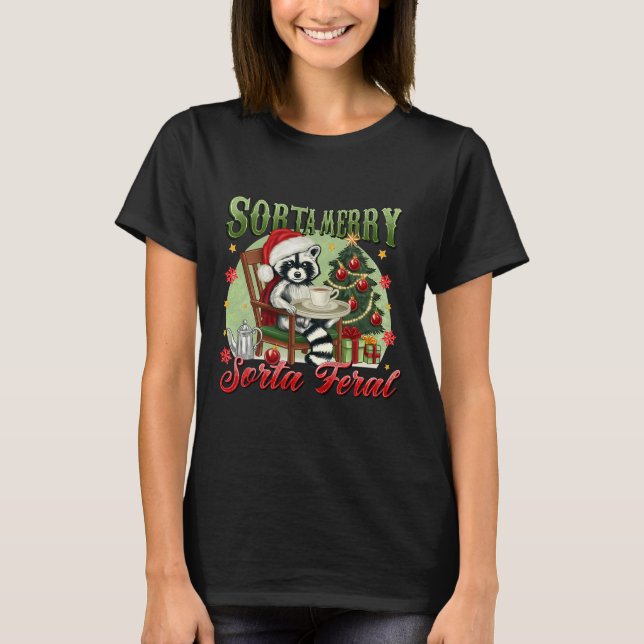 Sorta Merry Sorta Feral Funny jul Raccoon Tr T Shirt (Framsida)