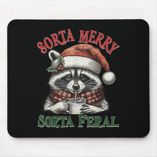 Sorta Merry Sorta Feral Funny Racoon Santa Christm Musmatta (Framsidan)