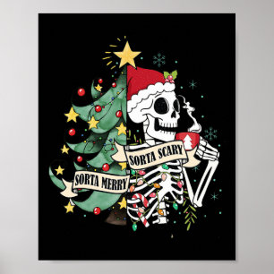 Sorta Merry Sorta Scary Skeleton Hett Cocoa Christ Poster