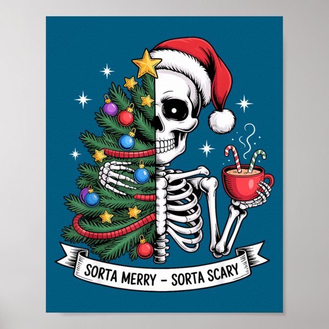 Sorta Merry Sorta Y Santa Skeleton Cocoa Christmas Poster (Framsidan)