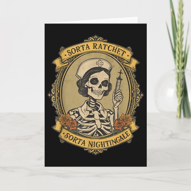Sorta Ratchet Sorta Nightingale Skelett Sjuksköter Kort (Framsida)