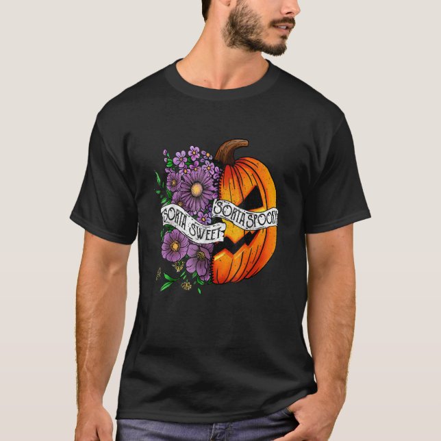 Sorta Sweet Sorta Spooky Halloween Pumpkin Flower T Shirt (Framsida)