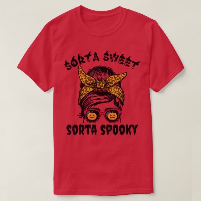 Sorta Sweet Sorta Spooky Pumpkin Messy Bun Hallowe T Shirt (Design framsida)