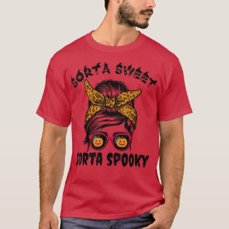 Sorta Sweet Sorta Spooky Pumpkin Messy Bun Hallowe T Shirt