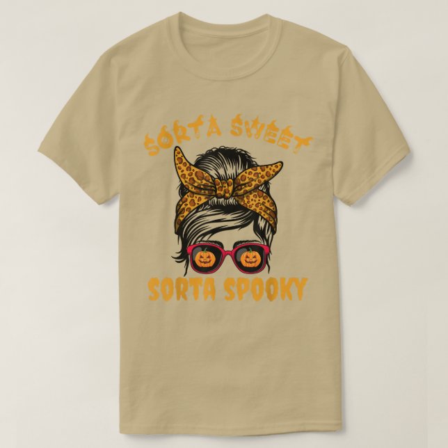 Sorta Sweet Sorta Spooky Pumpkin Messy Bun Hallowe T Shirt (Design framsida)